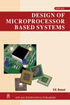 NewAge Design of Microprocessor Based Systems